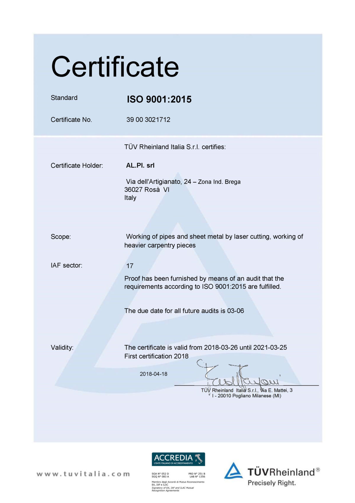 TÜV Rheinland Italia S.r.l. Certification ISO 9001: 201 | Alpilaser